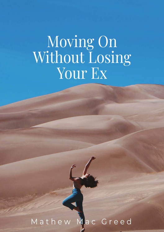 Moving On Without Losing Your Ex Establishing Emotional And Physical Boundaries